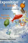 Exposition "A table, la santé au menu"