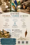Exposition 'entre Terre, Verre et Bois'